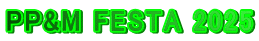 PP&M FESTA 2025